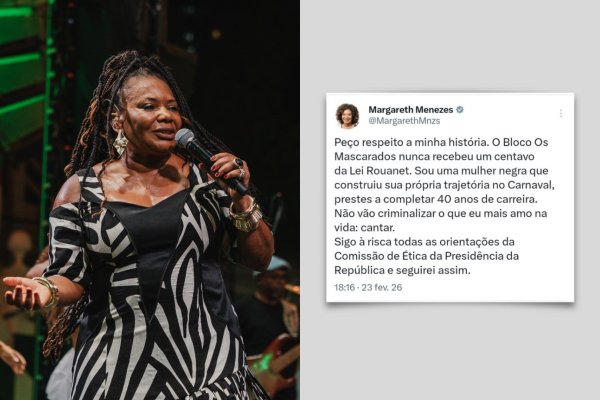Margareth Menezes nega que Bloco Os Mascarados tenha recebido dinheiro da Lei Rouanet: [Margareth Menezes nega que Bloco Os Mascarados tenha recebido dinheiro da Lei Rouanet: